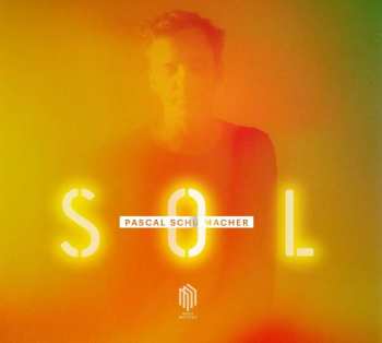 CD Pascal Schumacher: SOL