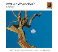 Album Pasquale Mega Ensemble: "Coloriade"
