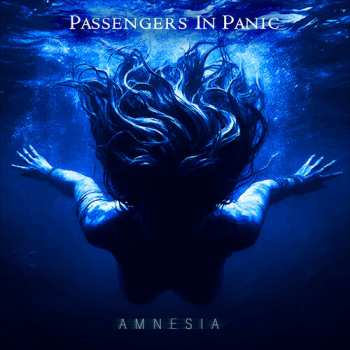 Album Passengers In Panic: Amnesia