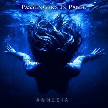 CD Passengers In Panic: Amnesia