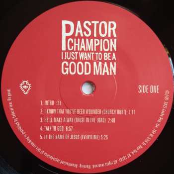 LP Wiley Champion: I Just Want To Be A Good Man