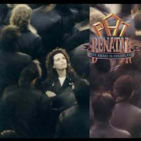 Album Pat Benatar: Wide Awake In Dreamland