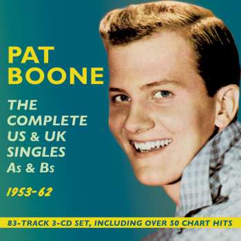 Album Pat Boone: The Complete US & UK Singles As & Bs 1953-62