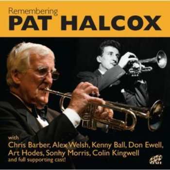 Album Pat Halcox: Remembering Pat Halcox