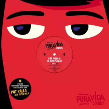 Pat Kalla:  Canette EP 