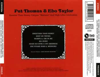 CD Pat Thomas: Sweeter Than Honey Calypso 'Mahuno" And High Lifes Celebration