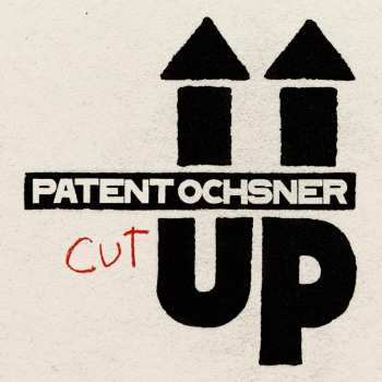 Album Patent Ochsner: Cut Up