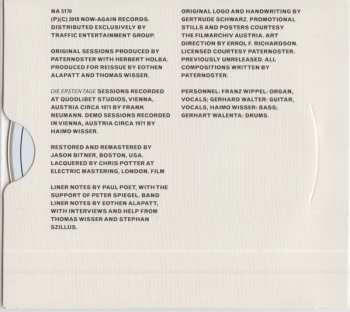 3CD Paternoster: Die Ersten Tage