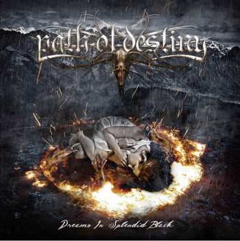 Album Path Of Destiny: Dreams In Splendid Black 