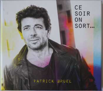 2CD Patrick Bruel: Ce Soir On Sort... LTD