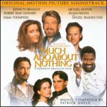 Album Patrick Doyle: Much Ado About Nothing (Original Motion Picture Soundtrack)