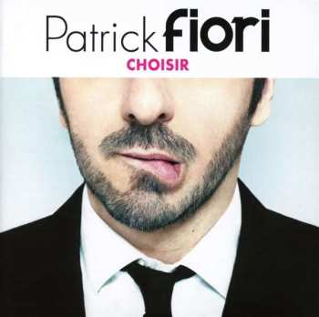 CD Patrick Fiori: Choisir