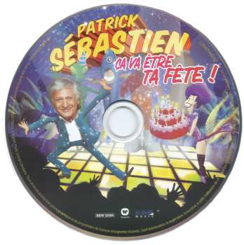 CD/DVD/Dobozkészlet Patrick Sébastien: Ça Va Être Ta Fête LTD
