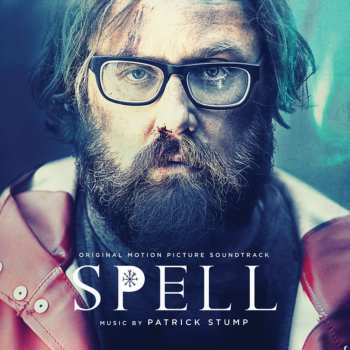 EP Patrick Stump: Spell (Original Motion Picture Soundtrack) 