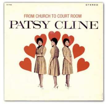 Album Patsy Cline: From Church To Courtroom