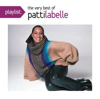 Album Patti LaBelle: Playlist: The Very Best Of Patti LaBelle