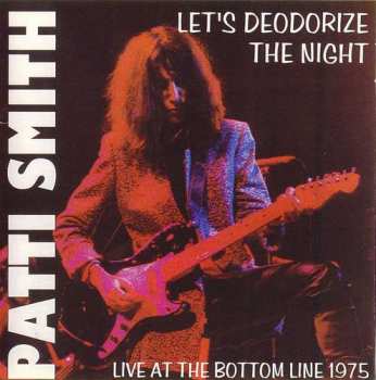 Album Patti Smith: Let's Deodorize The Night
