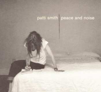 Album Patti Smith: Peace And Noise