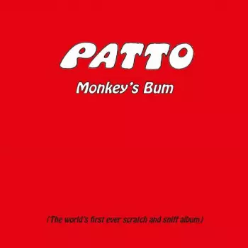 Patto: Monkey's Bum