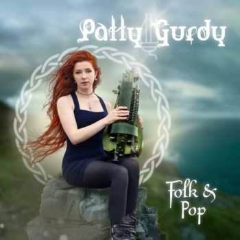 Album Patty Gurdy: Folk & Pop