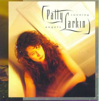 Album Patty Larkin: Angels Running