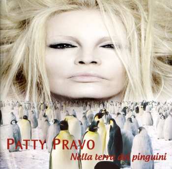 CD Patty Pravo: Nella Terra Dei Pinguini