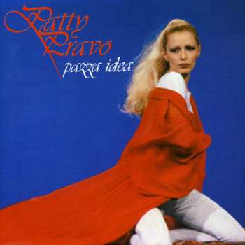 CD Patty Pravo: Pazza Idea