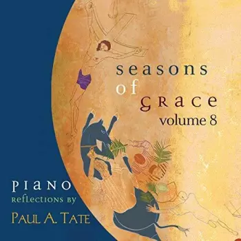 Seasons Of Grace Volume 8
