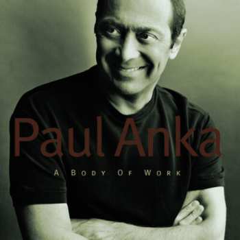 Album Paul Anka: A Body Of Work