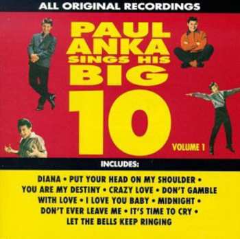 Album Paul Anka: Paul Anka Sings His Big 10 - Volume 1