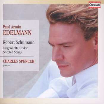 CD Robert Schumann: Schumann: Ausgewählte Lieder - Selected Songs