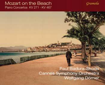 Album Paul Badura-Skoda: Mozart On The Beach (Piano Concertos KV 271 · KV 467)