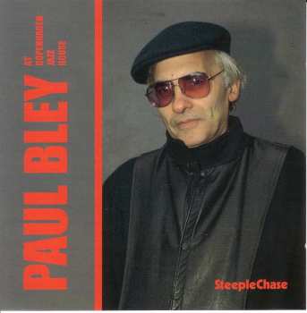 Album Paul Bley: At Copenhagen Jazz House