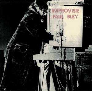 LP Paul Bley: Improvisie