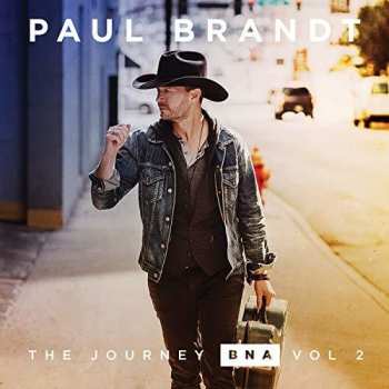Album Paul Brandt: The Journey BNA Vol 2