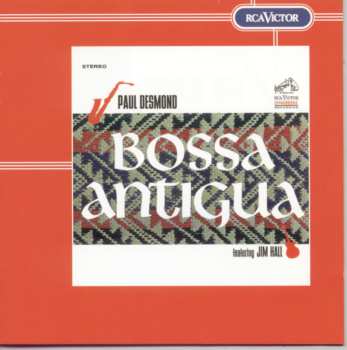CD Paul Desmond: Bossa Antigua