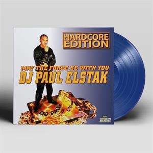 Album Paul Elstak: May The Forze Be With You -hardcore Edition-