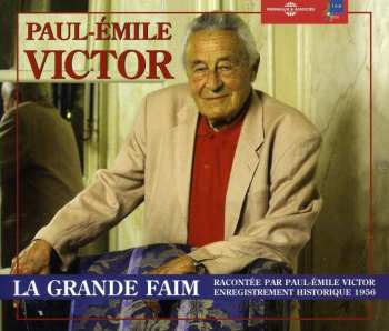 Album Paul-Émile Victor: La Grande Faim