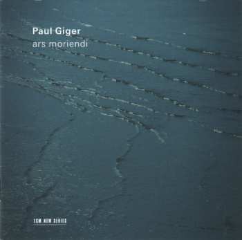CD Paul Giger: Ars Moriendi