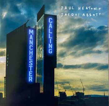2CD Paul Heaton + Jacqui Abbott: Manchester Calling DLX