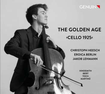 CD Jakob Lehmann: The Golden Age >Cello 1925<
