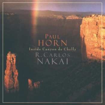 Album R. Carlos Nakai: Inside Canyon De Chelly