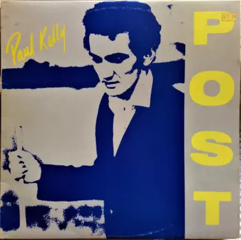 Paul Kelly: Post