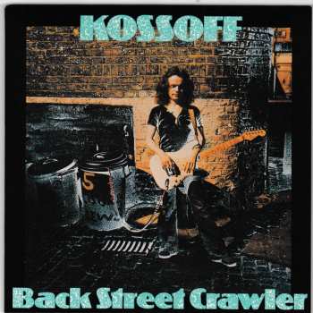 2CD Paul Kossoff: Back Street Crawler DLX