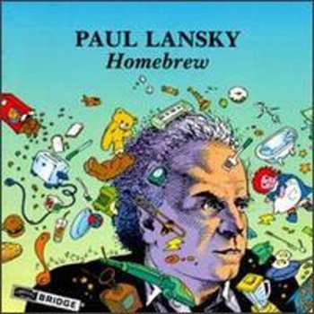 Album Paul Lansky: Homebrew