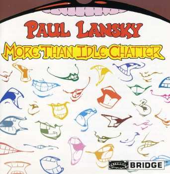 CD Paul Lansky: More Than Idle Chatter