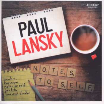 Album Paul Lansky: Notes To Self