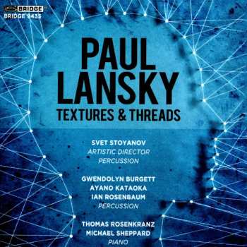 CD Paul Lansky: Textures & Threads