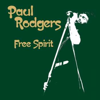 CD/DVD Paul Rodgers: Free Spirit