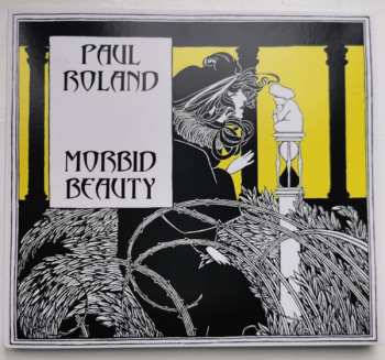 LP Paul Roland: Morbid Beauty